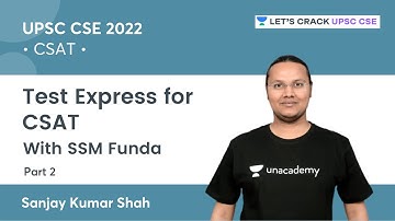 CSAT | Test Express | UPSC CSE/IAS 2022/23 | Lets Crack UPSC CSE | Sanjay Kumar Shah