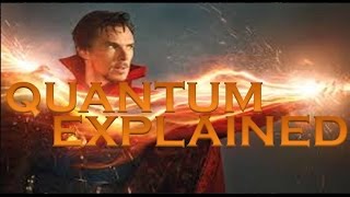 Doctor Strange goes Quantum Explained!