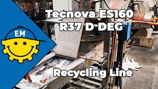 Tecnova ES160 | Recycling Line