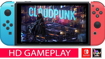 Cloudpunk HD Gameplay (Nintendo Switch)