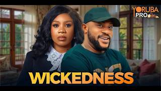 WICKEDNESS Latest Yoruba Movie 2026 | Odunlade Adekola | Wumi Toriola | Yinka Quadri | Ogogo