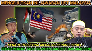 Berani Betul Ust Wadi Sampaikan Perkara Nibenarkah Ini Sebabnya Knp Palestina Serang Israelreact