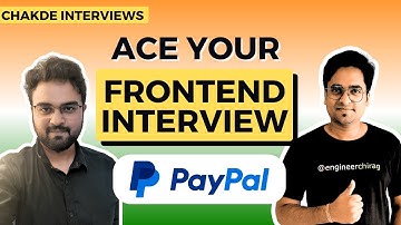 Paypal Frontend Interview Experience | Chakde Interviews ⚡️