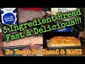 3 ingredient bread fast  deliciousno yeastno knead easy flouritup martinmidlifemisadventures