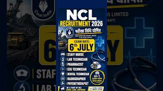 NCL Vacancy 2026 - Exam date out - staff nurse, lab technician, pharmacist #shorts #vacancy #jobs
