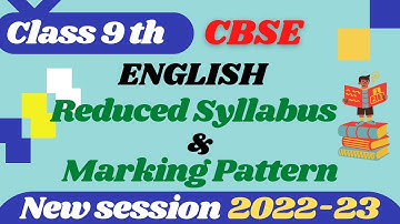 Class 9 CBSE ENGLISH Syllabus 2022-23|| NCERT Class 9 Deleted Syllabus of Class 9 ENGLISH||Class 9