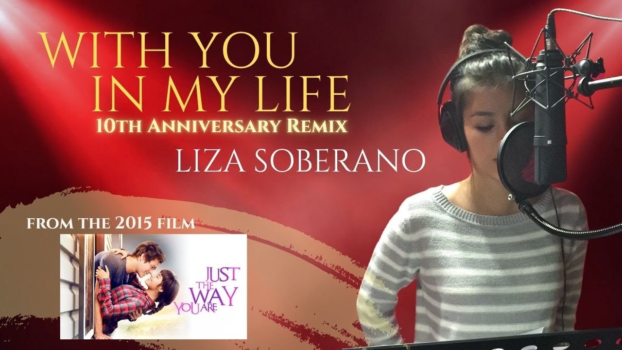 Liza Soberano - WITH YOU IN MY LIFE 10th Anniversary Remix (lyric video)