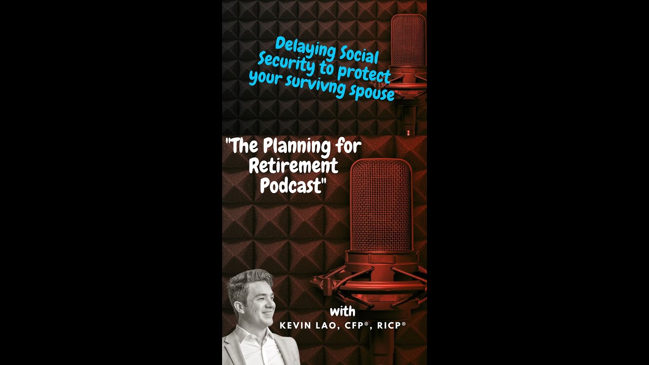 Delay the larger Social Security benefit to maximize the "Survivor Benefit"