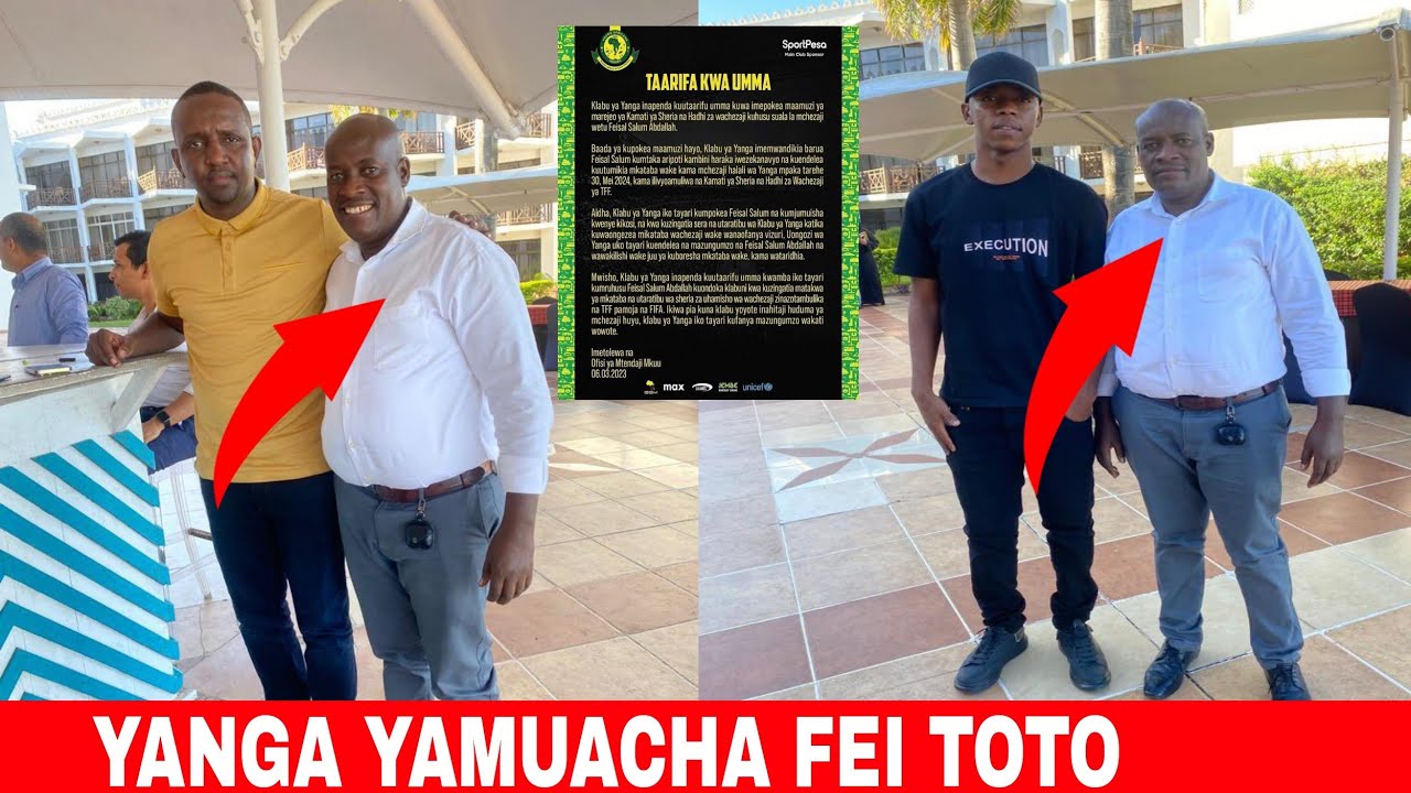 HATIMAE YANGA RASMI WAMUAGA FEI TOTO/Watekeleza kauli ya Rais - YouTube