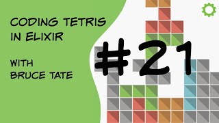 Phoenix LiveView Tetris in Elixir   21