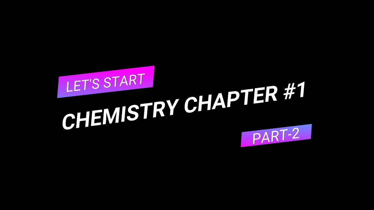 Chemistry Chapter-#1 Objectives-(MCQs) Intermediate Part-2