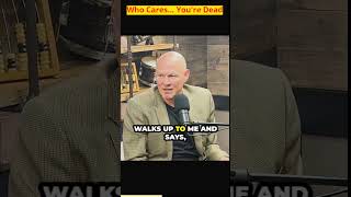 Who Cares... You're Dead