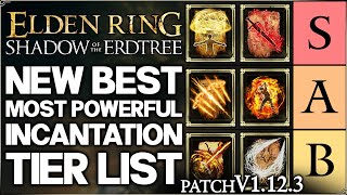 Shadow of the Erdtree - New Best GAME BREAKING Incantation Tier List Ranked - Guide - Elden Ring!