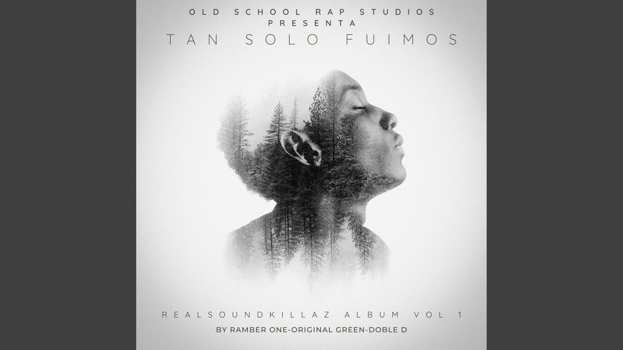 Tan solo fuimos (feat. Original Green & Doble D)