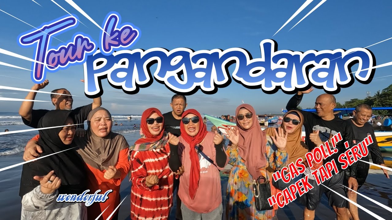 Touring Bandung–Pangandaran | Rame, Capek, Tapi Nagih!