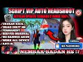 SCRIPT AIMLOCK NO DRAG HS‼️REGEDIT FF AUTO HEADSHOT !! TERBARU 2025 ANTI SERVER CHEAT &amp; ANTI BANNED