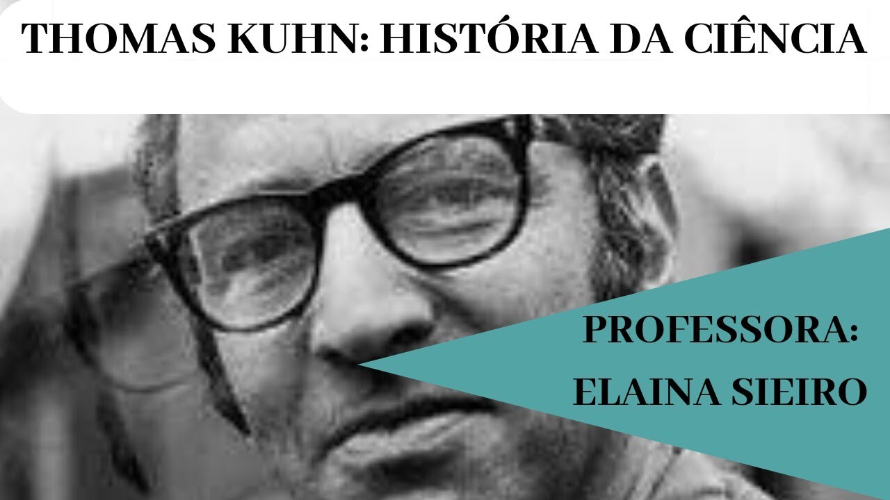 O Que é Ciência Para Thomas Kuhn