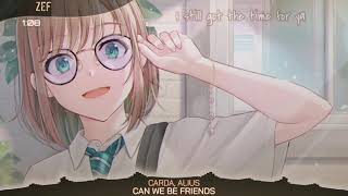 Nightcore - Can We Be Friends (Carda,Alius)(Lyrics)