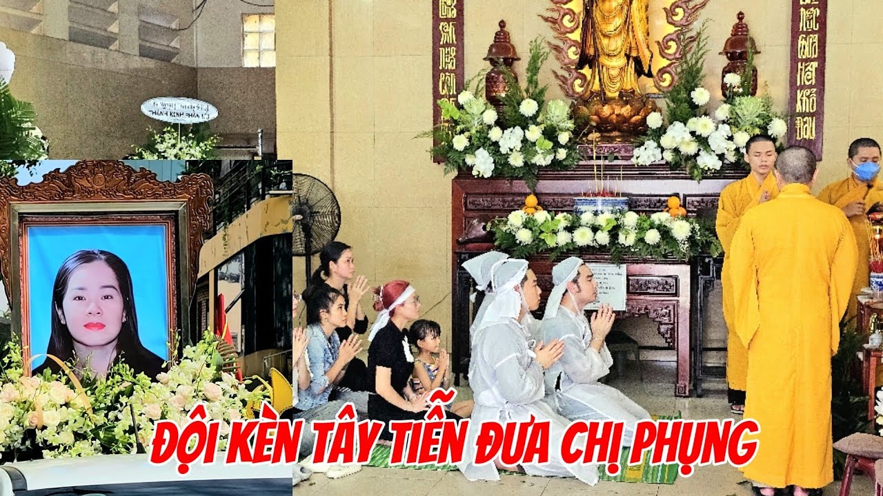 Đội kèn tây đến tiễn đưa chị Phụng