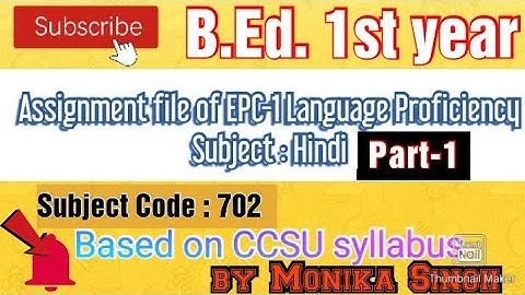 Assignment file of EPC-1 ||Subject Code : E-702 || #B.Ed.1st.year #ccsu
