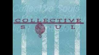 Collective soul - heaven let your light shine down