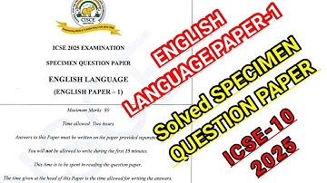 ICSE-10 | ENGLISH LANGUAGE PAPER-1 | Solved Specimen Question Paper | English paper-1 solution🔥