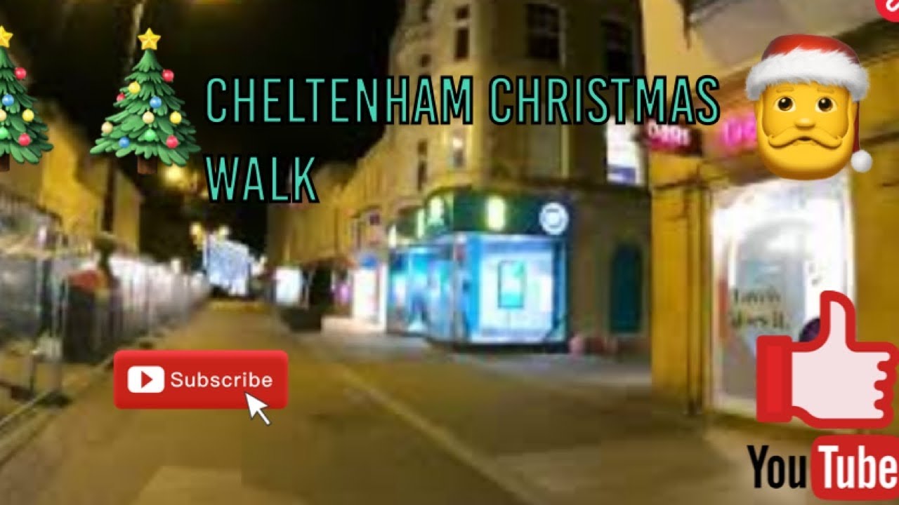 Cheltenham Christmas walk 21 December 2021🎄🎄🎄🎄🎄🎄🎄🎄🎄 YouTube