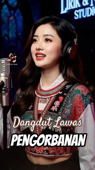 Pengorbanan - #lirikdannada  #revinaalvira Revina Alvira #dangdut #cover #music