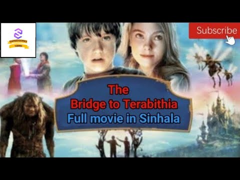 The Bright To Terabithia Full movie in Sinhala | Sinhala Dubbed movies | Sinhala movies