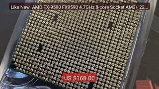 Like New  AMD FX-9590 FX9590 4.7GHz 8-core Socket AM3+ 220W CP... â€” Hot Deal 2026 | Limited Offer!
