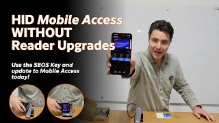 You DON'T Have To Update Your HID Readers To Use Mobile Access ANYMORE!