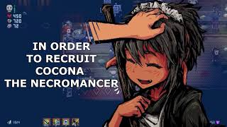 How to Recruit COCONA the Necromancer - LonaRPG