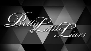 Pretty Little Liars  The Secret By The Pierces  Freeform