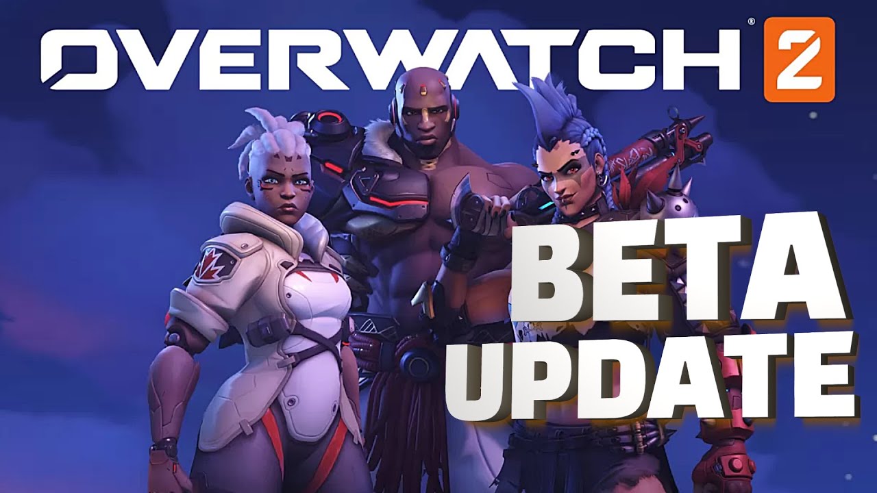 OVERWATCH 2 PATCH NOTES BETA UPDATE YouTube