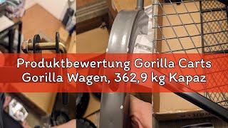 Produktbewertung Gorilla Carts Gorilla Wagen, 362,9 Kg Kapazität, Robust, Robustes Stahlgeflecht, Wa