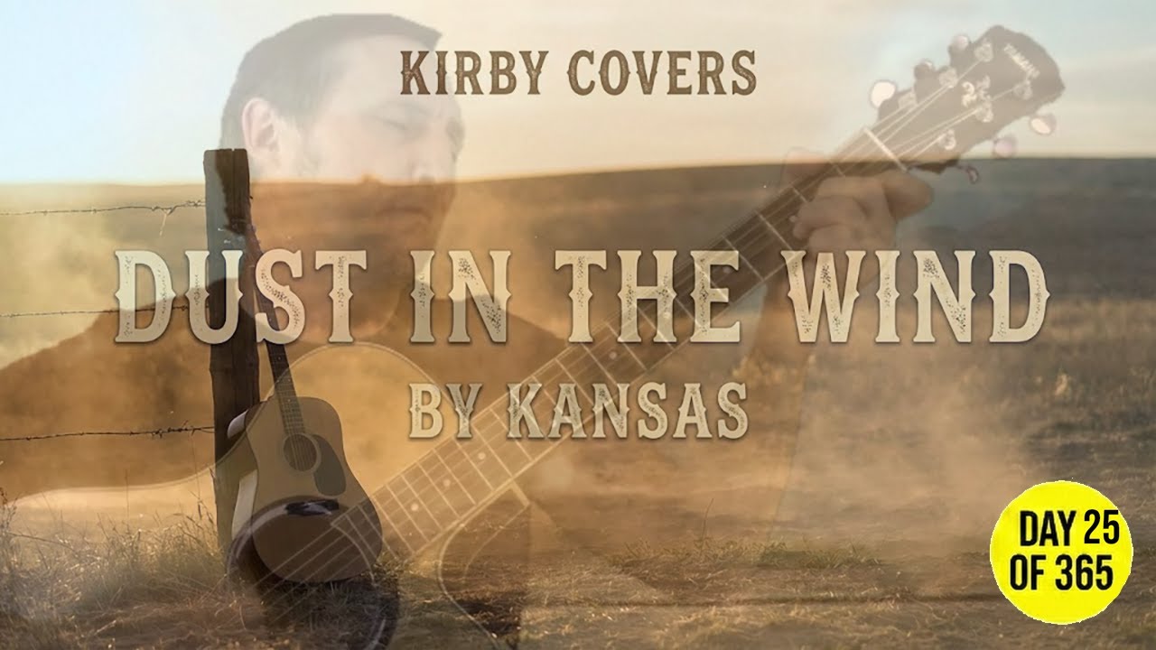 Dust In The Wind - Kansas - Acoustic Guitar Cover