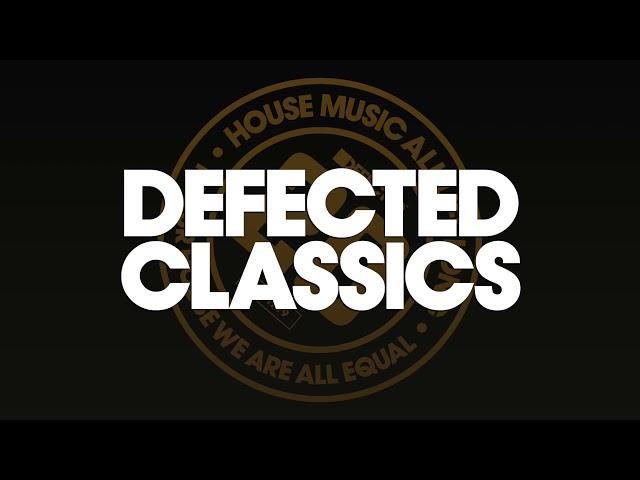 Defected Classics - House Music Classics Mix ❄️ (Deep, Vocal, Soulful House - Winter 2021 / 2022) class=