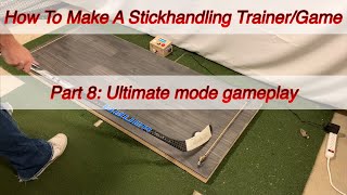 Tutorial on how to build a superdeker stick handling trainer Part 2: Ultimate mode