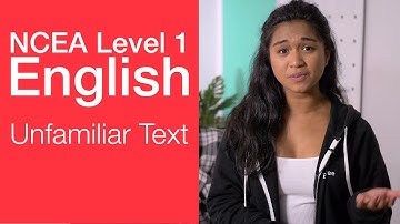 Unfamiliar Texts | NCEA Level 1 English Strategy Video | StudyTime NZ