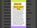 essay on Martin Luther king 🤴 |#paragraph#english #youtubeshorts#shortvideo #youtubesearch#education