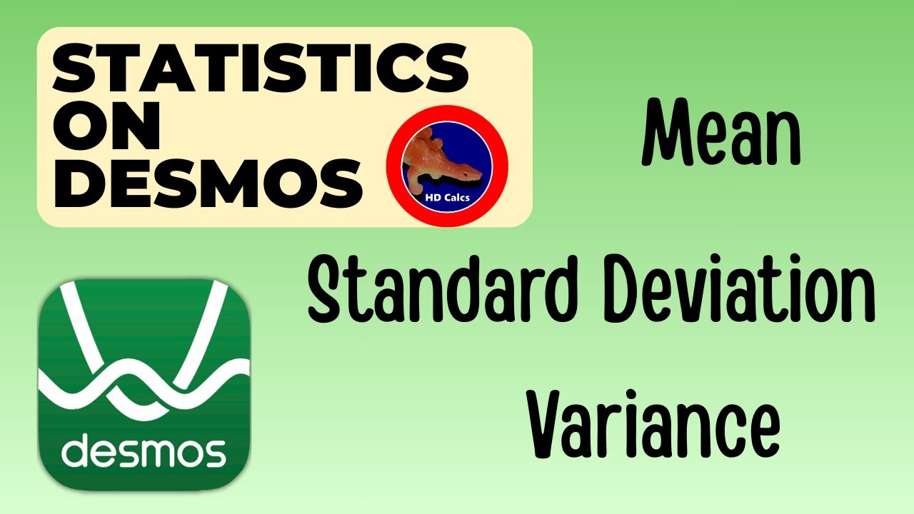 How to solve Standard Deviation and Other Statistics on the Desmos online graphing calculator