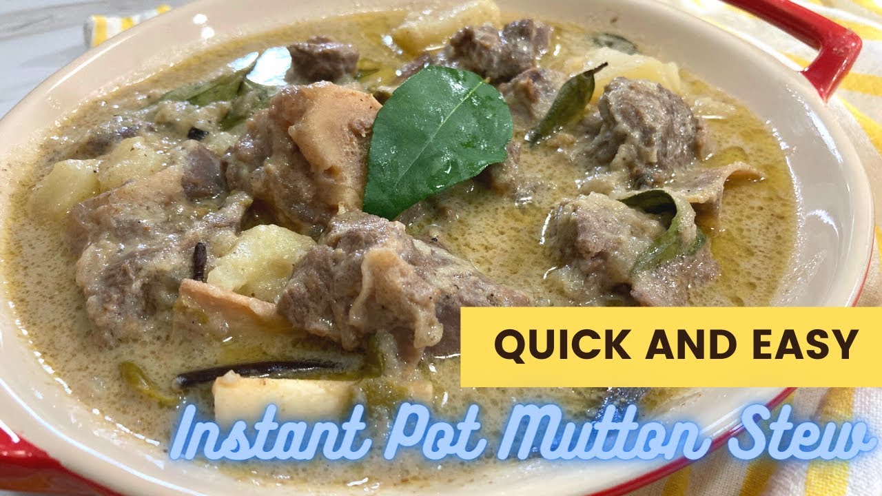 How to make Mutton Stew (easy Instant Pot recipe) Easter special