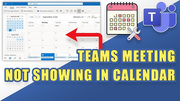 FIX:  Microsoft Teams Meeting NOT SHOWING IN CALENDAR