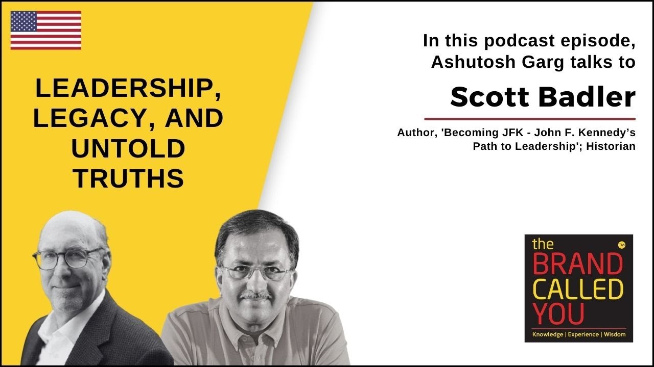 Becoming JFK: Unmasking the Making of a Leader | Scott Badler | TBCY