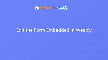 How to edit an embedded form in Weebly