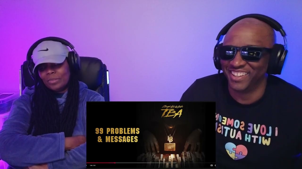 A Boogie Wit Da Hoodie - 99 Problems & Messages (РЕАКЦИЯ)