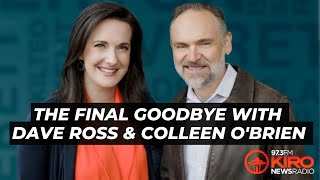 The Last Goodbye w/ Dave Ross & Colleen O'Brien