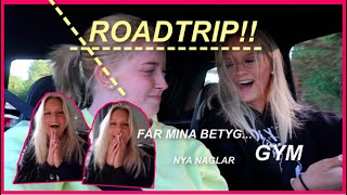 Roadtrip Öppnar Mina Betyg Vlogg