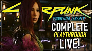 [LIVE] CYBERPUNK 2077 Phantom Liberty Lets Play Part 1
