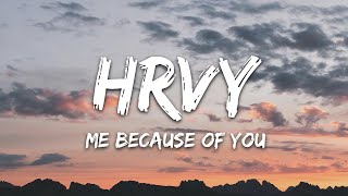 Download lagu HRVY - Me Because Of You (Lyrics)